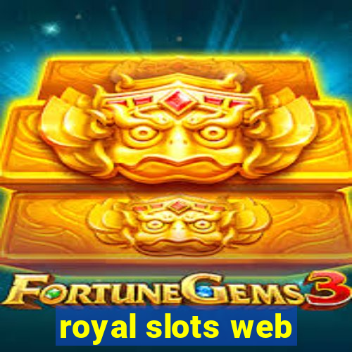 royal slots web